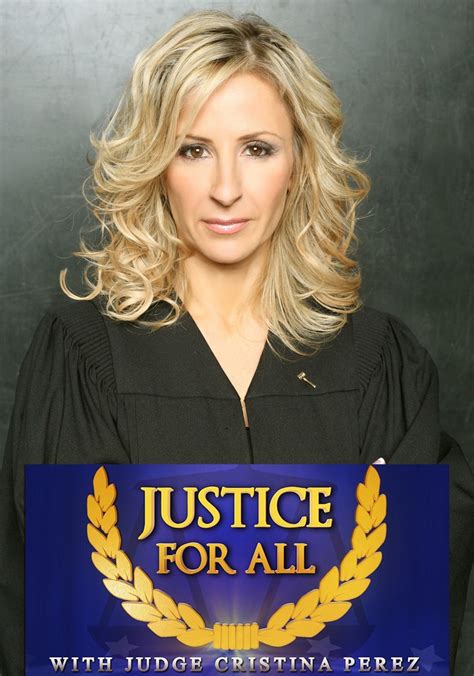 Justice for All with Judge Cristina Perez 